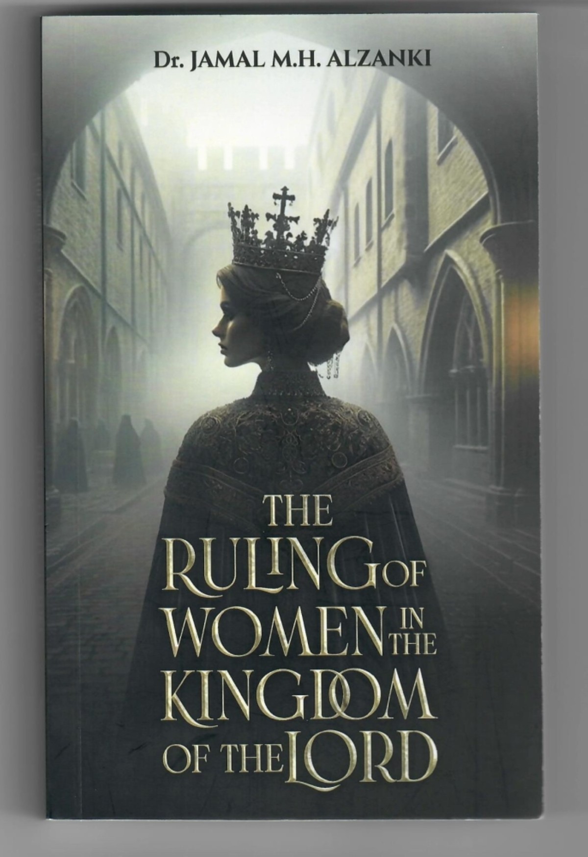 “The Ruling of Women in The Kingdom of the Lord” book.